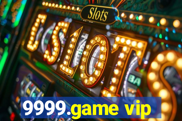 9999.game vip